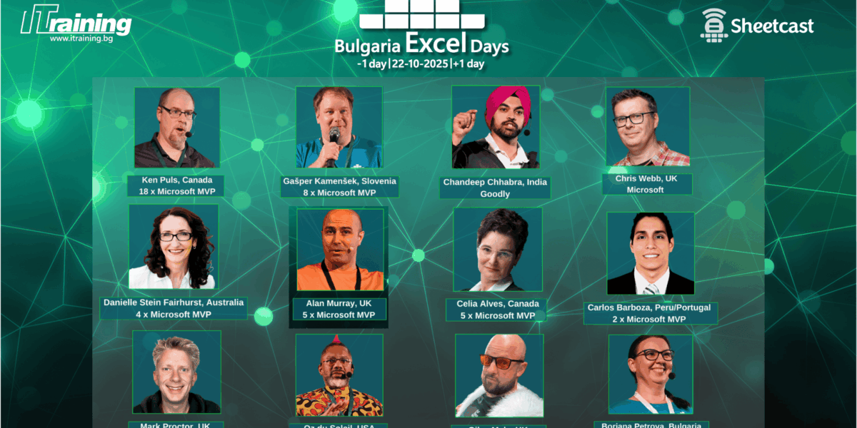 Водещи Microsoft MVP експерти и YouTube звезди идват в София за Bulgaria Excel Days 2025 – конференция и 6 мастъркласа с визионери от 4 континента!